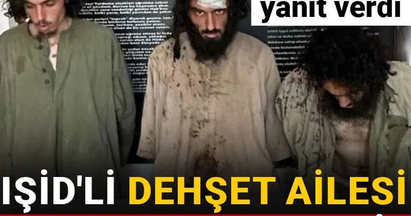 IŞİD li dehşet ailesi sınırı nasıl geçti? Bakanlık yanıt verdi