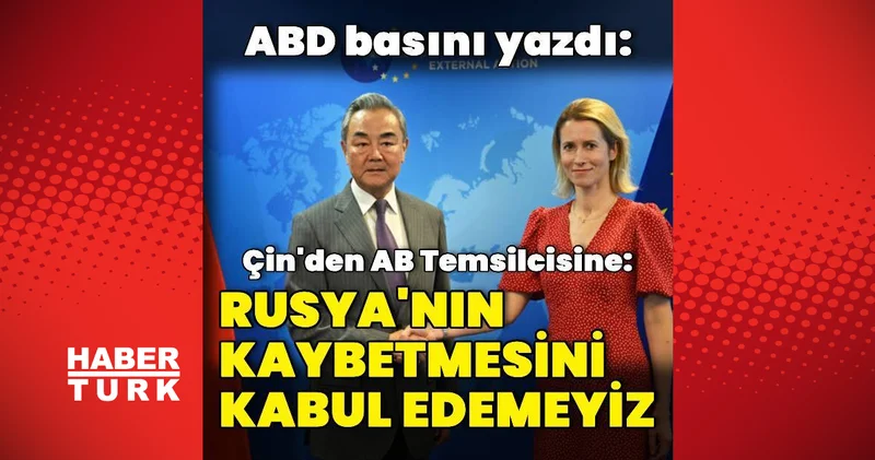 ABD basını: Çin, Rusya nın kaybetmesini kabul edemeyeceğini bildirdi Dış Haberler