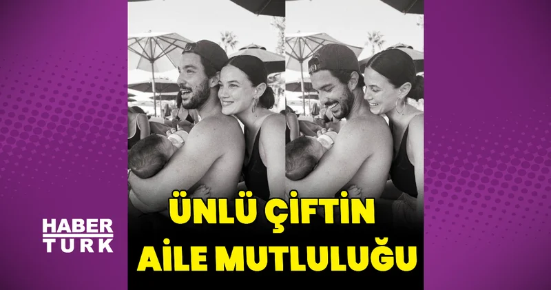 Pınar Deniz ile Kaan Yıldırım ın aile mutluluğu Magazin haberleri