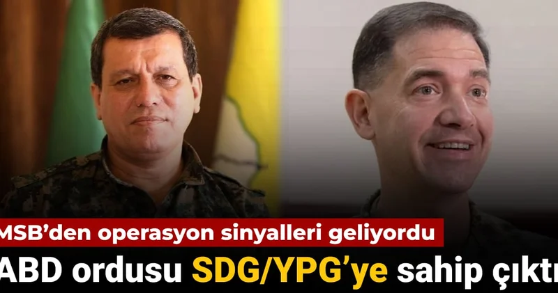 MSB’den operasyon sinyalleri geliyordu: ABD SDG/YPG’ye sahip çıktı