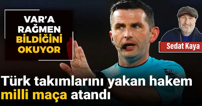 Türk takımlarını yakan hakem milli maça atandı: VAR a rağmen bildiğini okuyor