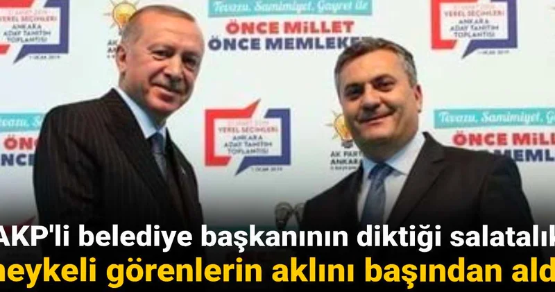 AKP li belediye başkanının diktiği salatalık heykeli görenlerin aklını başından aldı