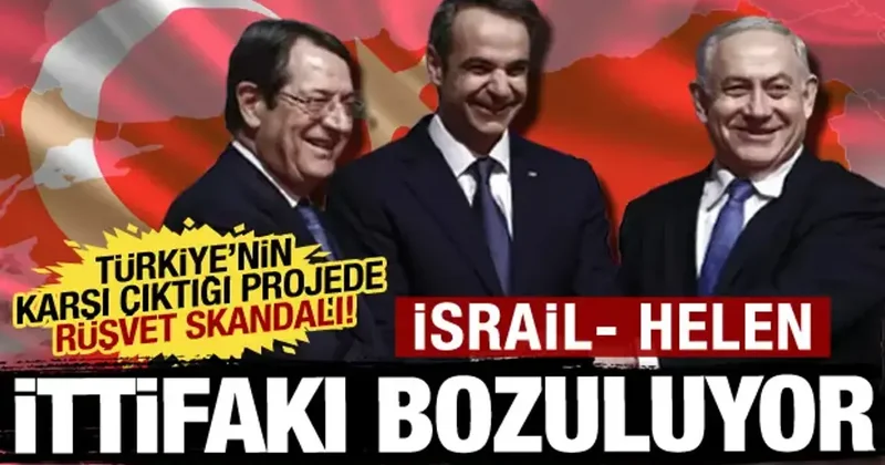 İsrail Rum işbirliğinde rüşvet skandalı: AB, Doğu Akdeniz projesi için soruşturma başlattı