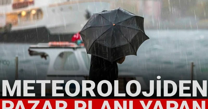 Meteorolojİden pazar planı yapan İstanbullulara kara haber!