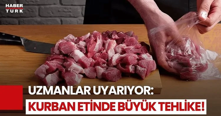 Kurban Eti Nasıl Saklanmalı? İşte Uzmanlardan Hayati Tavsiyeler!