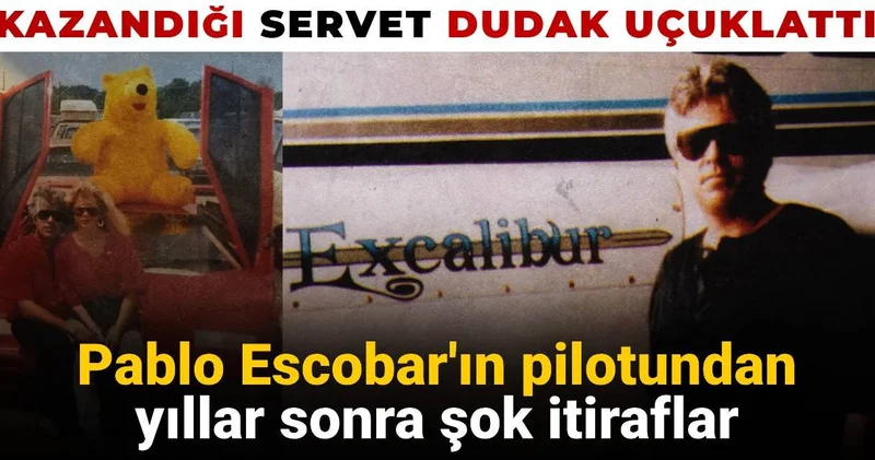 Escobar ın pilotundan yıllar sonra şok itiraflar