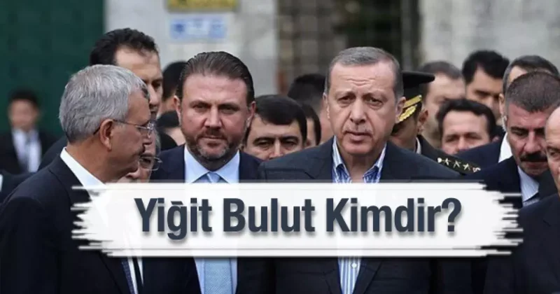 Cumhurbaşkanı Başdanışmanı Yiğit Bulut hastaneye kaldırıldı! Yiğit Bulut kimdir?