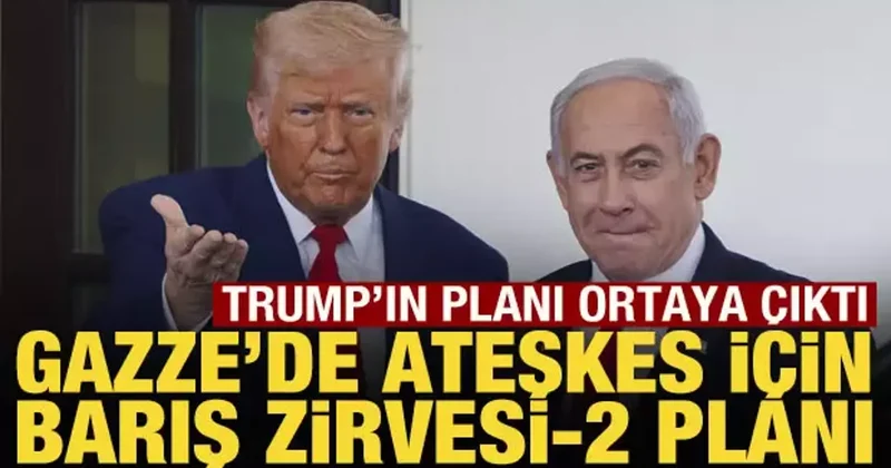 Gazze deki ateşkes için Barış Zirvesi 2 Vizyon projesi ortaya çıktı