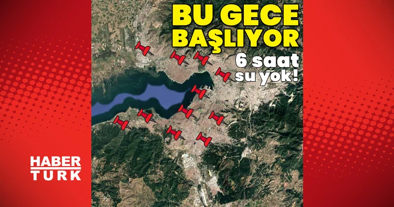 Son dakika: İzmir de su kesintileri başlıyor! Hangi ilçelerde hangi saatlerde sular kesilecek? Son dakika haberleri