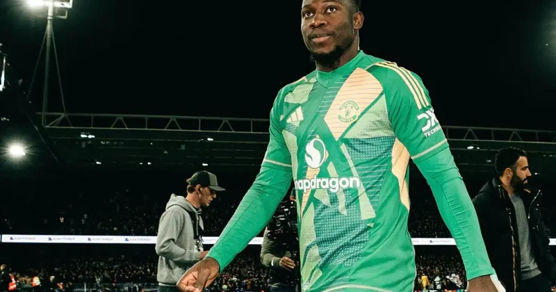 Andre Onana adım adım Süper Lig e