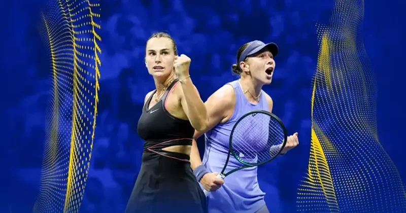 Sabalenka Anisimova maçı saat kaçta, hangi kanalda? ABD Açık (US Open) kadınlar finali ne zaman? Tenis Haberleri Spor