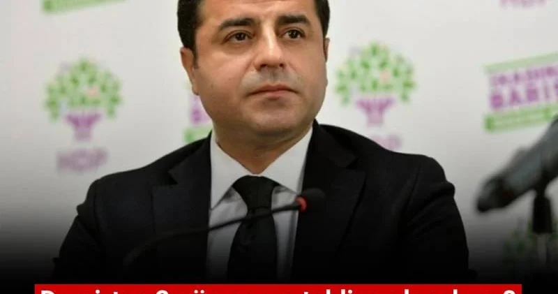 Selahattin Demirtaş 2 gün sonra tahliye olacak mı? Bir açıklamada DEM den geldi!