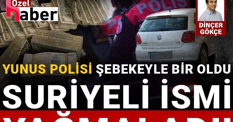 Görevdeki Yunus polisi Suriyeli ismi gasptan tutuklandı!