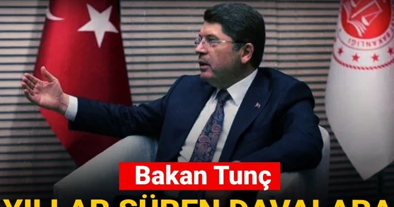 Yargıya zaman ayarı: Bakan Tunç yıllar süren davalara yapılacak müdahaleyi açıkladı