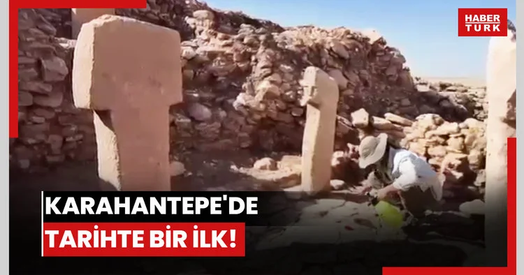 Karahantepe de tarihte bir ilk!