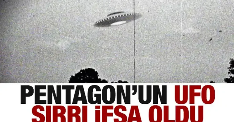 Pentagon un UFO sırrı ortaya çıktı! Silah programları gizlendi