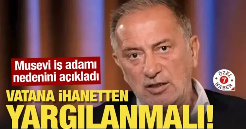 Musevi iş adamından çarpıcı açıklamalar: Fatih Altaylı vatana ihanetten yargılanmalı!