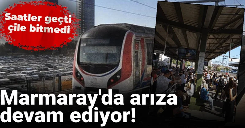 Marmaray da arıza devam ediyor! Saatler geçti çile bitmedi