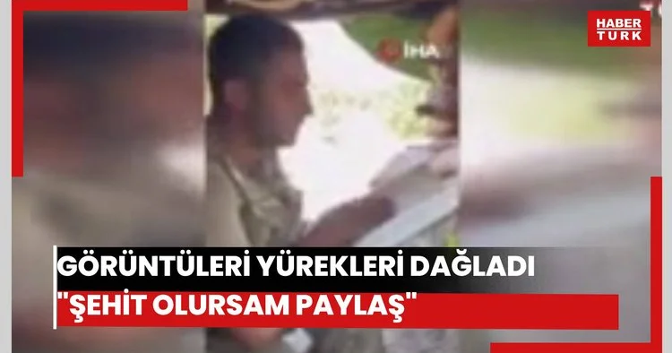 Bitlisli şehidin Şehit Olursam Paylaş dediği görüntüleri yürek dağladı