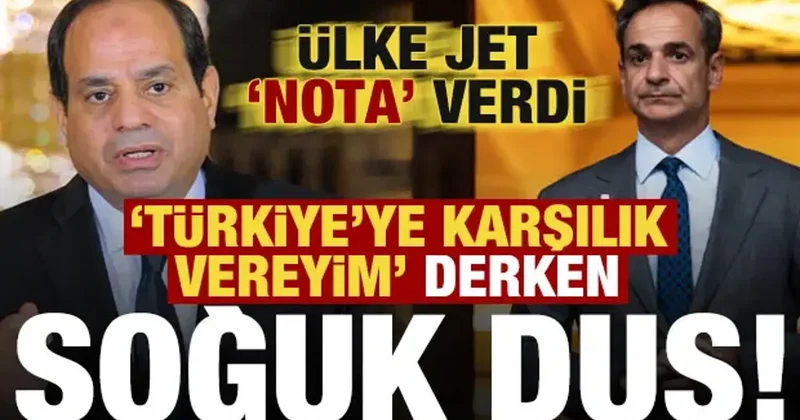 Yunanistan a soğuk duş! Türkiye ye karşılık vereyim derken, Mısır nota verdi...