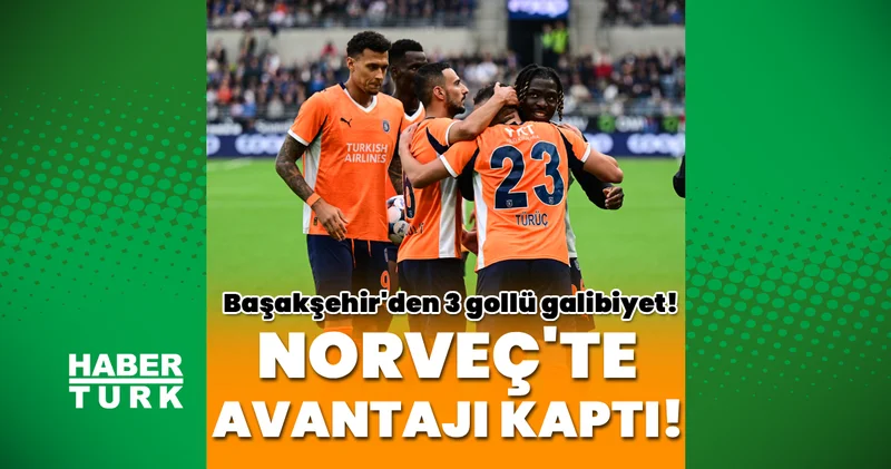 Viking: 1 Başakşehir: 3 MAÇ SONUCU Rams Başakşehir Haberleri