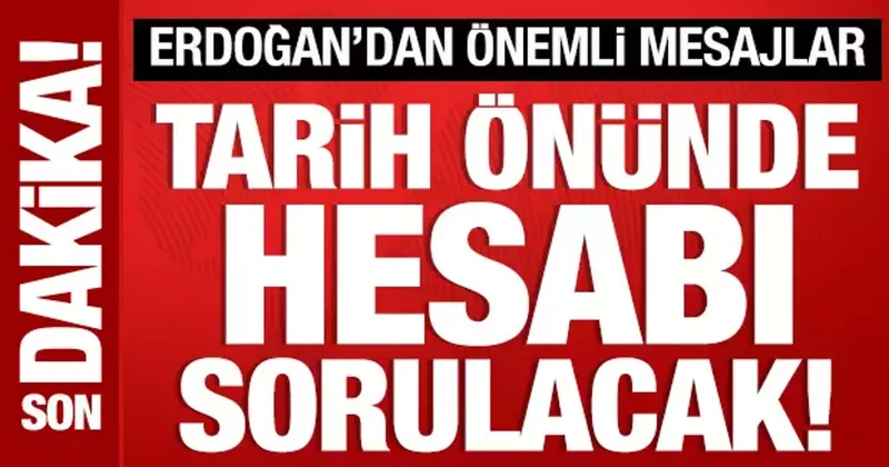 Cumhurbaşkanı Erdoğan: Masum yavruların hesabı sorulacak!