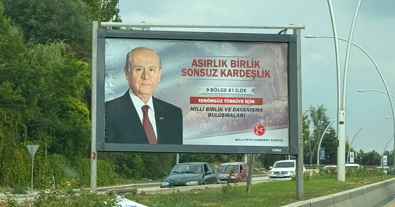 MHP Terörsüz Türkiye için sahaya indi: Ankara ya 9 bölge afişleri asıldı Sözcü Gazetesi