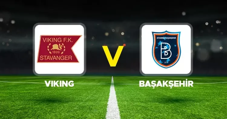 CANLI MAÇ İZLEME BİLGİSİ (BAŞAKŞEHİR KONFERANS LİGİ ELEME TURU MAÇI) Viking Başakşehir maçı ne zaman, saat kaçta, hangi kanalda, Başakşehir maçı şifreli...