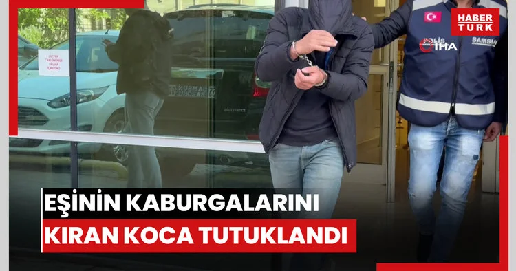 Eşinin kaburgalarını kıran koca tutuklandı