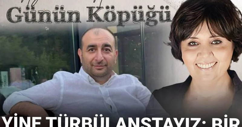 Yine türbülanstayız: Bir suikastin perde arkası