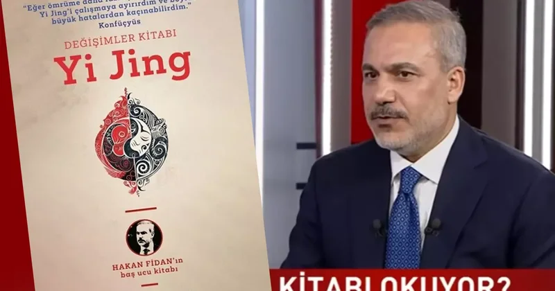 Hakan Fidan ın baş ucu kitabı Yi Jing Türkçeye çevrildi