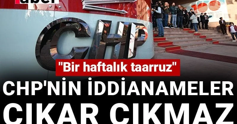 CHP nin iddianameler çıkar çıkmaz devreye sokacağı o plan! Bir haftalık taarruz