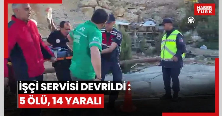 Şarampole devrilen işçi servisindeki 5 kişi öldü, 14 kişi yaralandı