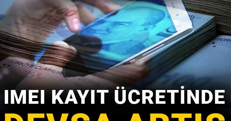 Zam yolda! IMEI kayıt ücreti 2026 da ne kadar olacak?