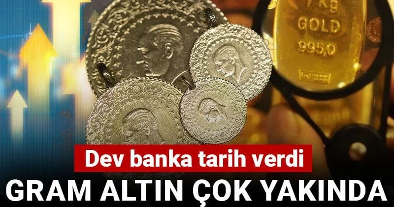 Gram altın çok yakında 7 bin lira olacak