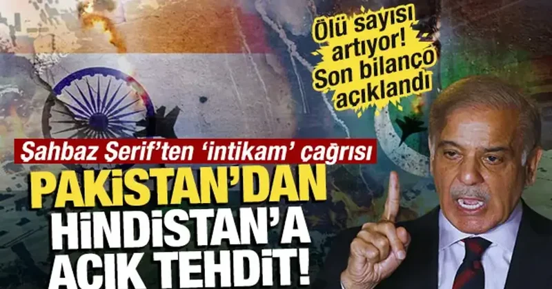 Pakistan dan Hindistan a açık tehdit! Şahbaz Şerif ten intikam çağrısı
