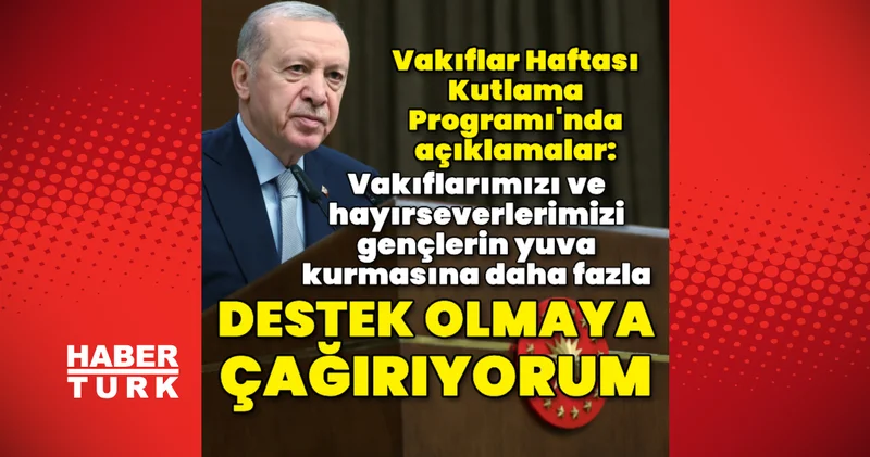 Cumhurbaşkanı Erdoğan dan açıklamalar Son dakika haberi Son dakika haberleri Son dakika haberleri