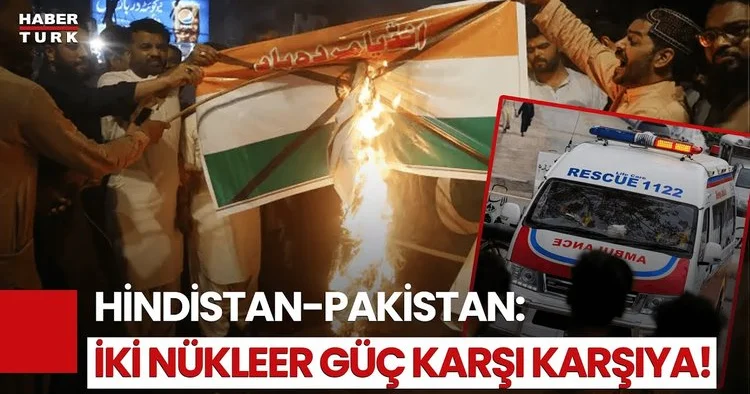 Asya da Sıcak Çatışma Başladı: Hindistan Pakistan Geriliminde Son Durum...