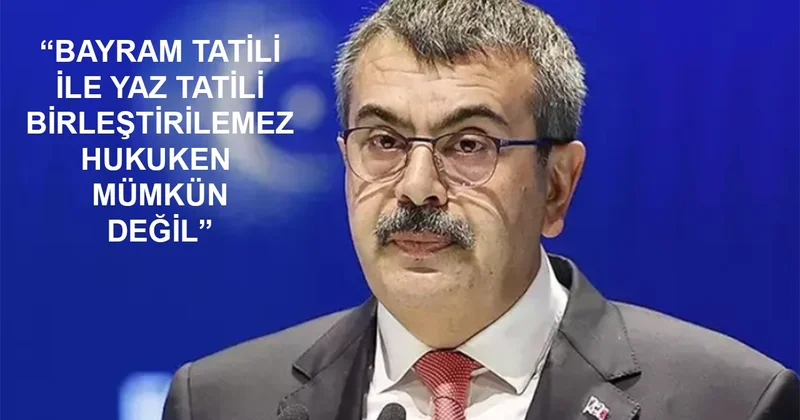 Yaz tatili ile bayram tatili birleştirilir mi?