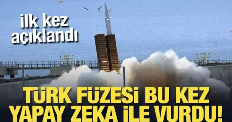 İlk kez açıklandı: Türk füzesi bu kez yapay zeka ile vurdu!