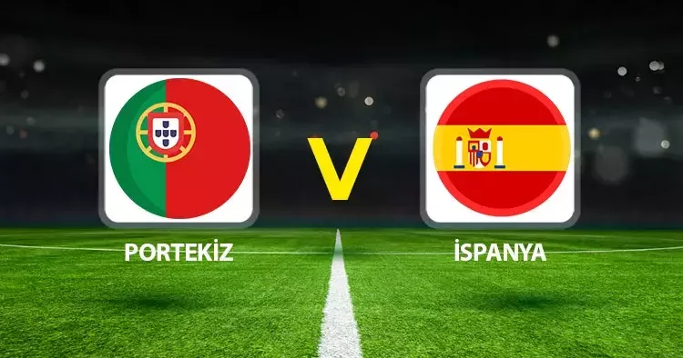 Canlı anlatım: Portekiz İspanya (UEFA Uluslar Ligi)
