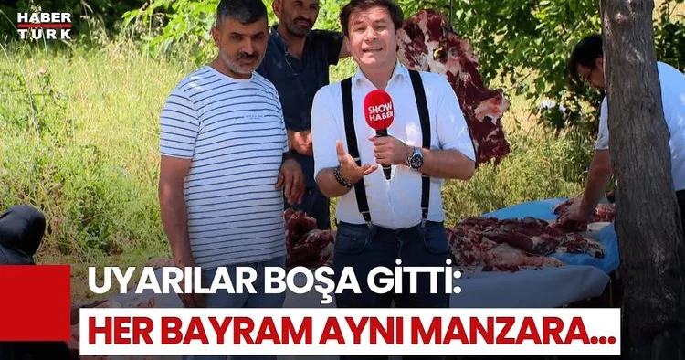 Kaçak Kesim Yasağa Rağmen Sürüyor: Bayramda Aynı Görüntüler