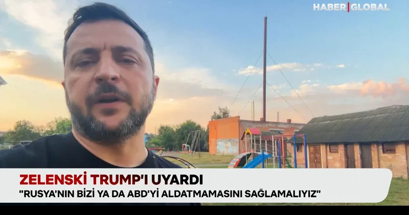 Zelenski Trump’ı uyardı