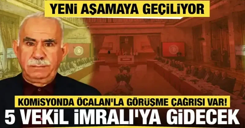 Terörsüz Türkiye sürecinde yeni aşama: 5 vekil Öcalan la görüşmeye gidecek