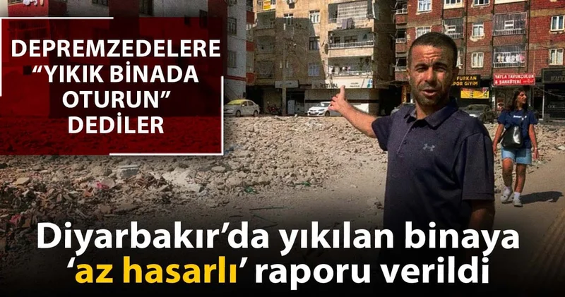 Diyarbakır’da yıkılan binaya ‘az hasarlı’ raporu verildi
