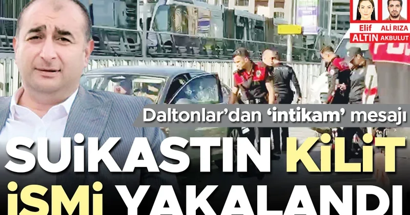 Kilit isim gözaltına alındı... Suikast emri yurtdışından