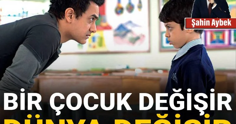 Bir çocuk değişir dünya değişir
