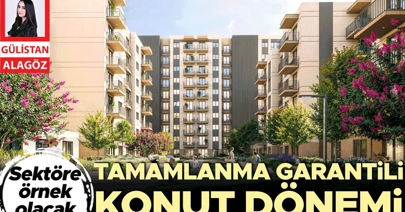 Tamamlanma garantili konut dönemi