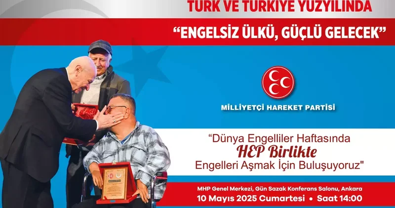 MHP de Engelliler Haftası programı düzenlenecek
