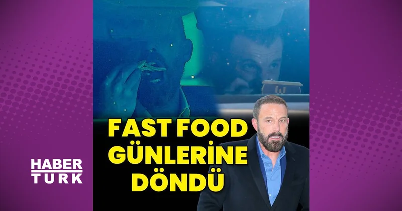 Ben Affleck otomobilinde fast food yerken görüntülendi magazin haberleri